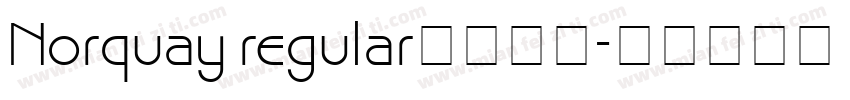 Norquay regular字体下载字体转换